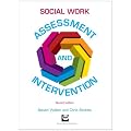 Social work assessment and intervention: 2nd edition