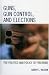 Guns, Gun Control, and Elections: The Politics and Policy of Firearms