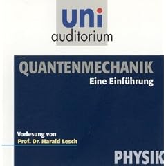 Quantenmechanik - eine Einf�hrung (Fachbereich Physik) uni auditorium