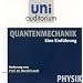 Quantenmechanik - eine Einf�hrung (Fachbereich Physik) uni auditorium