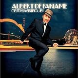 Revue Albert De Paname  / C'est Magnifique!