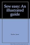 Sew easy : an illustrated guide