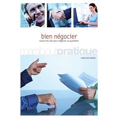 Principes et tactiques pour bien n�gocier