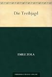 Die Treibjagd - Emile Zola