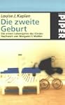 Die zweite Geburt: Die ersten Lebensj...