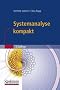 Systemanalyse kompakt (IT kompakt)