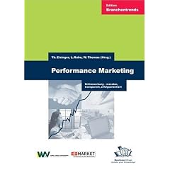 Performance Marketing. Onlinewerbung - messbar, transparent, erfolgsorientiert