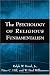 The Psychology of Religious Fundamentalism