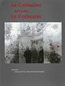 Le Corbusier Before Le Corbusier: Applied Arts, Architecture Painting, Photography, 1907-1922