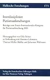 Interdisziplin�re Pietismusforschungen, 2 Tle.