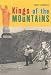 Kings of the Mountains: How Colombia's Cycling Heroes Changed Their Nation's History by Matt Rendell ISBN 1854108379