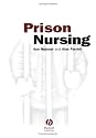 Prison Nursing (Ground Studies for Pilots Series)