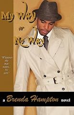 My Way Or No Way
