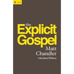 The Explicit Gospel
