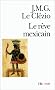 Le R�ve mexicain ou La Pens�e interrompue