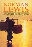 Used : A Goddess in the Stones: Travels in India (Picador Books)