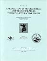 Proceedings of the Enhancement of Reforestation at Surface Coal Mines: Technical Interactive Forum Held March 23-24, 1999 at the Drawbridge Inn and Convention Center in Fort Mitchell, Kentucky