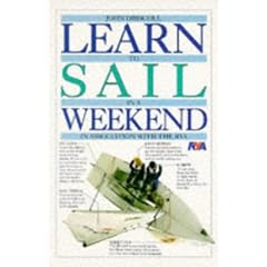 Learn to Sail in a Weekend (Learn in a Weekend)