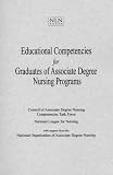 Educational Competencies for Graduates of Associate Degree Nursing Programs