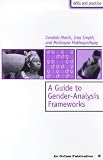 A Guide to Gender-Analysis Frameworks (Oxfam Skills and Practice Series)