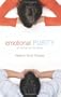 Emotional Purity (Includes Study Questions): An Affair of the Heart