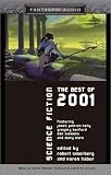 Best Science Fiction: 2001 (Fantastic Audio Series)
