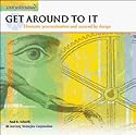 Get Around to It -- Eliminate Procrestination and Succeed By Design (Learning Strategies Corporation Paraliminal)