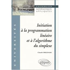 Initiation � la programmation lin�aire et � l'algorithme du simplexe
