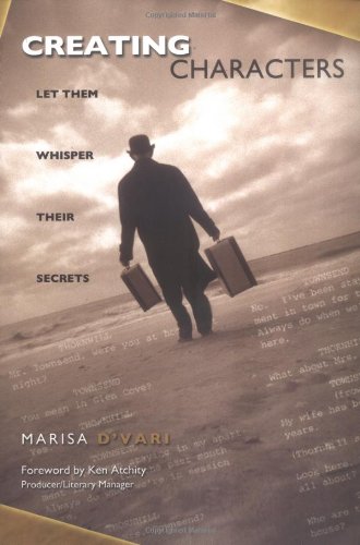 Creating Characters: Let Them Whisper Their Secrets