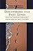 Discovering Your Past Lives: Spiritual Growth Through a Knowledge of Past Lifetimes
