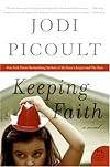 Keeping Faith: A Novel (P.S.)