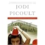 Keeping Faith: A Novel (P.S.)