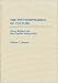 The Psychodynamics of Culture: Abram Kardiner and Neo-Freudian Anthropology (Contribution to the Study of Anthropology)