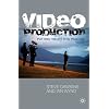 Video Production: Putting Theory into Practice