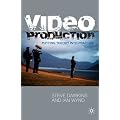 Video Production: Putting Theory into Practice