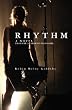 Rhythm: A Novel
