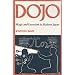 Dojo: Magic and Exorcism in Modern Japan
