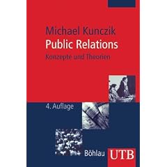 Public Relations. Konzepte und Theorien (Taschenbuch)