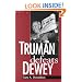 Truman Defeats Dewey