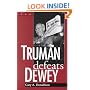 Truman Defeats Dewey