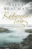  : Rebecca's Tale