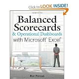 Balanced Scorecards and Operational Dashboards with Microsoft Excel [Paperback]