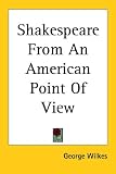 Shakespeare from an American Point of View