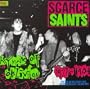 Scarce Saints