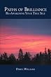 Paths of Brilliance: Re-Awakening Your True Self