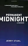 Permanent Midnight: A Memoir