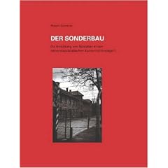 Der Sonderbau. Die Errichtung Von Bordellen in Nationalsozialistischen Konzentrationslagern