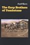 The Earp Brothers of Tombstone: The Story of Mrs. Virgil Earp