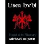 Liber Hvhi: Magick of the Adversary