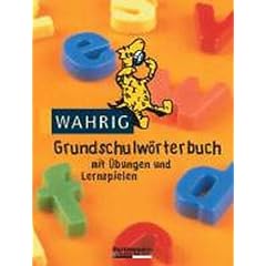 Wahrig Grundschulw�rterbuch